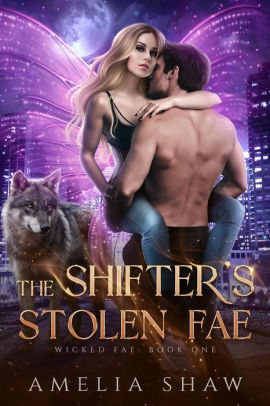 The Shifter's Stolen Fae: