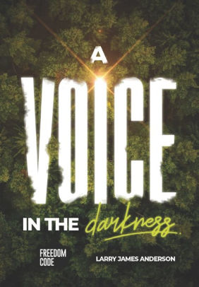 A Voice In The Darkness