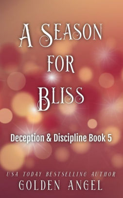 A Season for Bliss