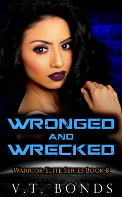 Wronged and Wrecked