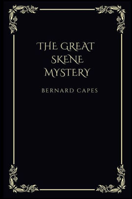 The great Skene mystery