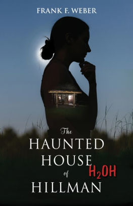 The Haunted House of Hillman