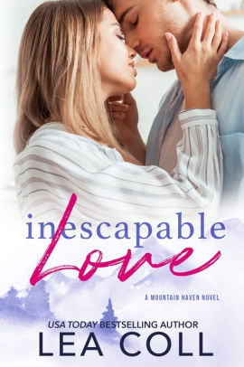 Inescapable Love