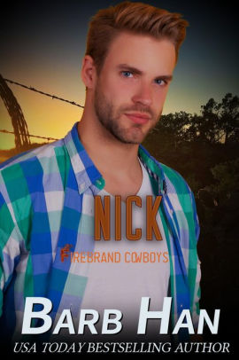 Nick: Firebrand Cowboys