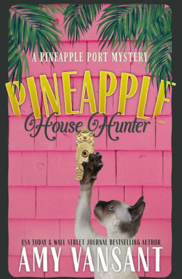 Pineapple House Hunter