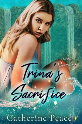 Trina's Sacrifice
