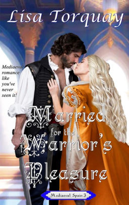 Married for the Warrior's Pleasure