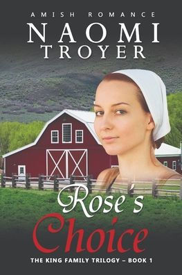 Rose's Choice