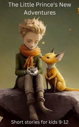 The Little Prince's New Adventures