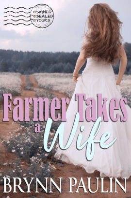 Farmer Takes a Wife