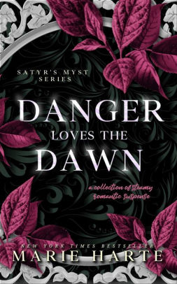 Danger Loves the Dawn