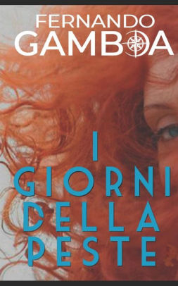 I GIORNI DELLA PESTE