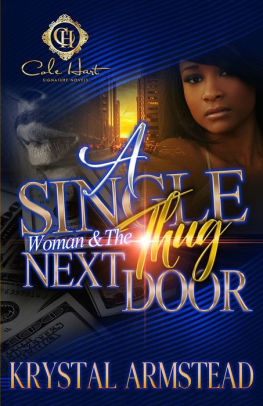 A Single Woman & The Thug Next Door
