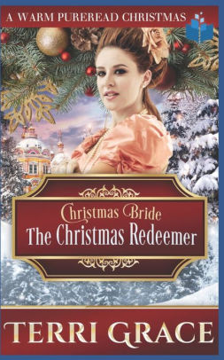 Christmas Bride - The Christmas Redeemer