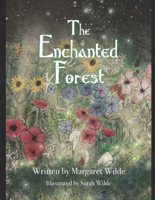 The Enchanted Forest Margaret