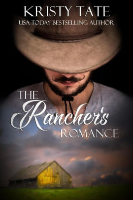 The Rancher's Romance
