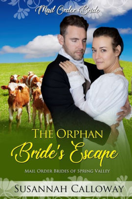 The Orphan Bride's Escape