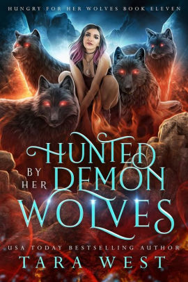 Hunted by Her Demon Wolves