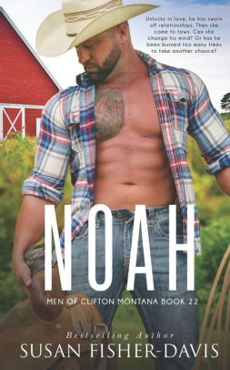 Noah Men of Clifton, Montana Book 22
