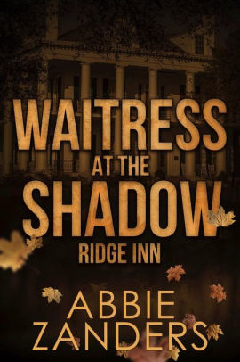 Waitress at the Shadow Ridge Inn