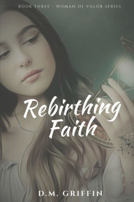 Rebirthing Faith