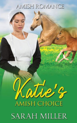 Katie's Amish Choice