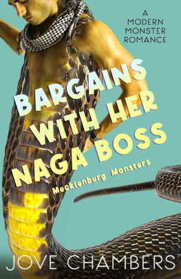 Bargains with her Naga Boss