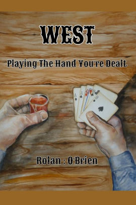 Playing the Hand You're Dealt