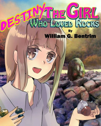 Destiny The Girl Who Loved Rocks