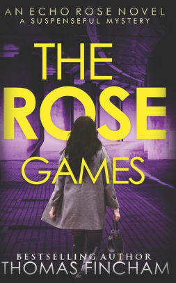 The Rose Games