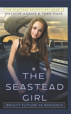 The Seastead Girl