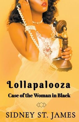 Lollapalooza - The Case of the Woman in Black