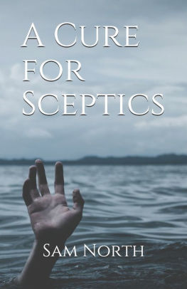 A Cure for Sceptics
