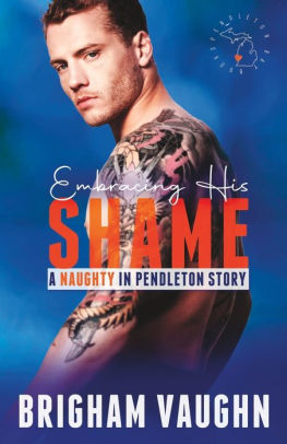 Embracing His Shame