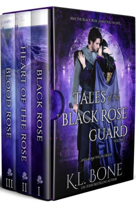 Tales of the Black Rose Guard: Volume I