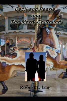Cecil and Pearle and The Merry-G0-Round