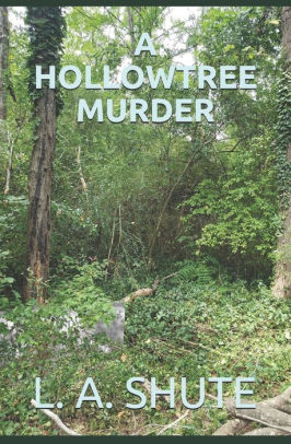 A HOLLOWTREE MURDER