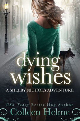 Dying Wishes