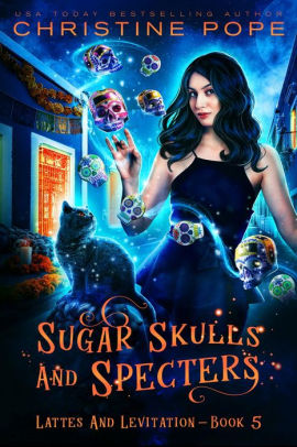 Sugar Skulls and Specters