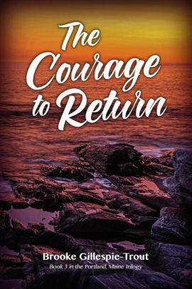 The Courage to Return