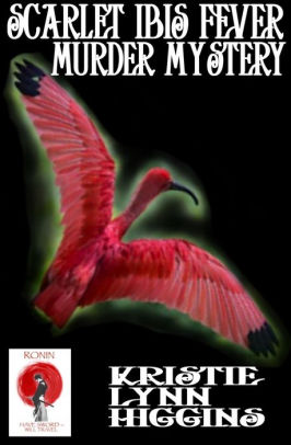 The Scarlet Ibis Fever Murder Mystery