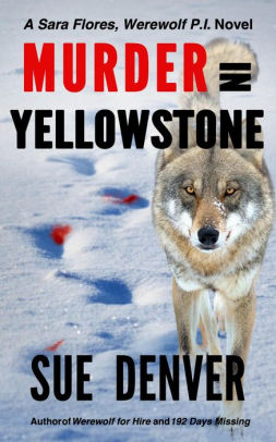 Murder in Yellowstone