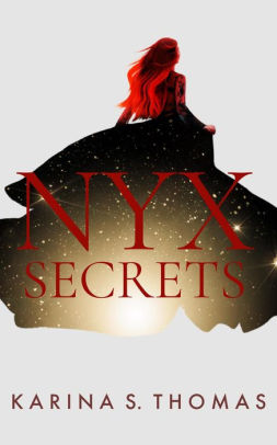 Nyx: Secrets