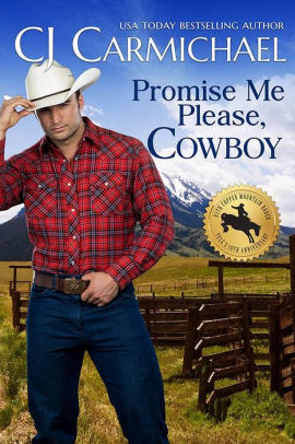 Promise Me Please, Cowboy