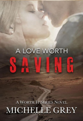 A Love Worth Saving