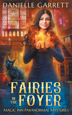 Fairies in the Foyer