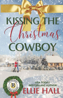 Kissing the Christmas Cowboy