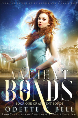 Ancient Bonds Book One