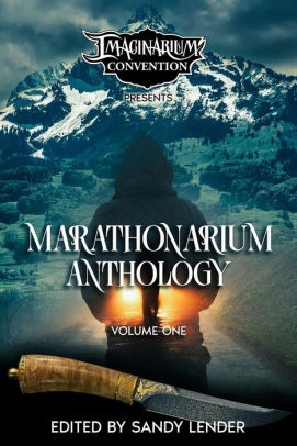 Marathonarium Anthology: Volume 1