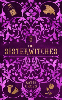 The Sisterwitches: Book 5